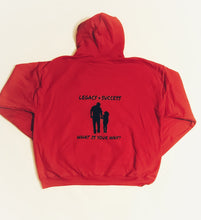 Load image into Gallery viewer, Patience + Struggle = Legacy & Success What is your why Hoodie